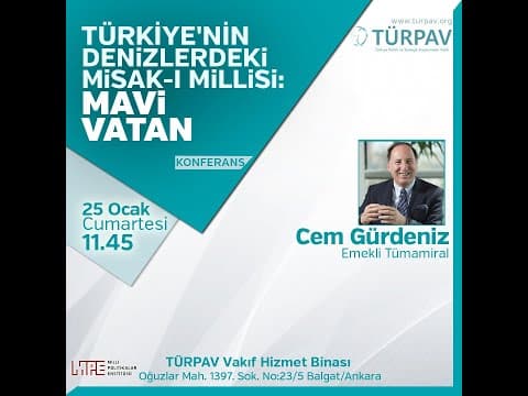  Türkiye’ nin Denizlerdeki Misak-ı Millisi: Mavi Vatan