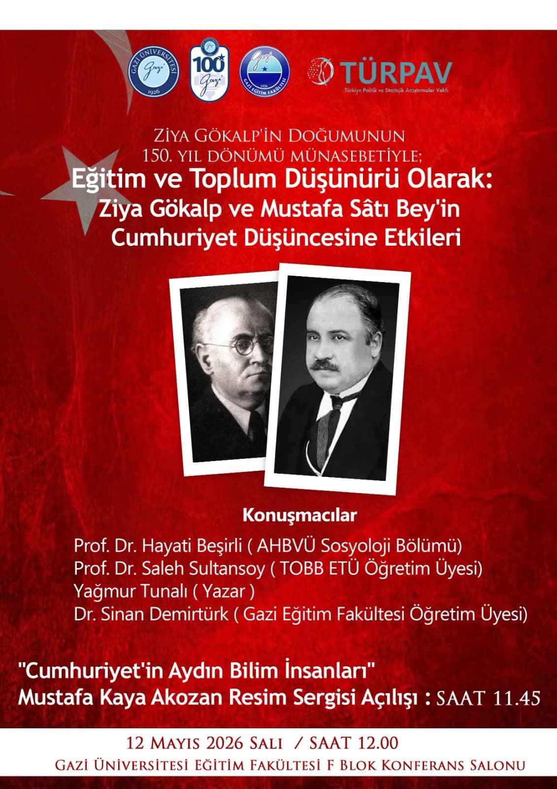 EĞİTİM VE TOPLUM DÜŞÜNÜRÜ OLARAK: ZİYA GÖKALP PANELİ